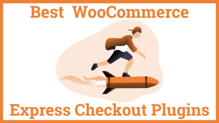 Best WooCommerce Express Checkout Plugins
