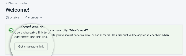 Discount code confirmation message get shareable link