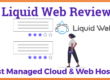 Liquid Web Review Best Managed Cloud and Web Hosting