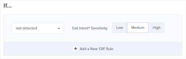 OptinMonster coupon display rule choose exit detected