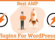 Best AMP Plugins for WordPress