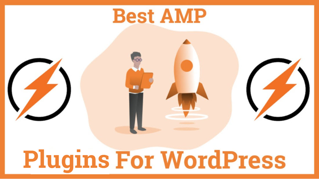 Best AMP Plugins for WordPress