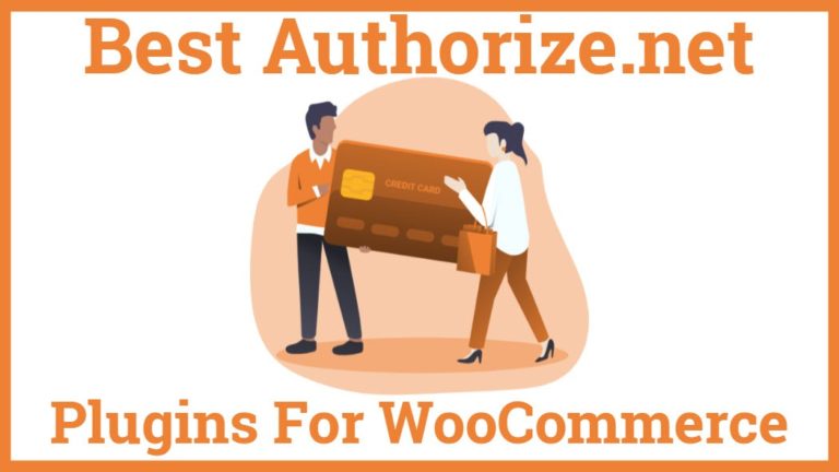 Best Authorize.net Plugins For WooCommerce