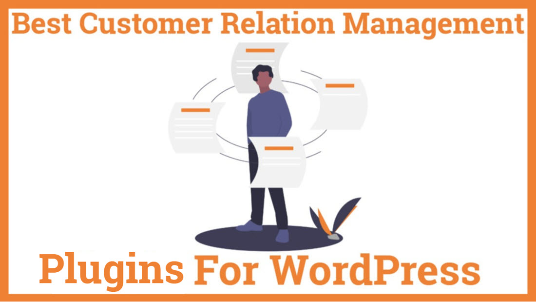 Best Customer Relation Management plugins For WordPress