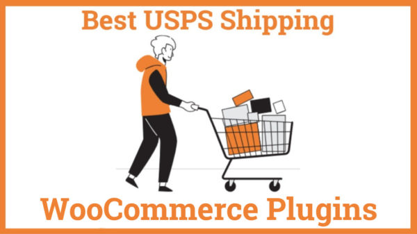 Best WooCommerce USPS Shipping Plugins