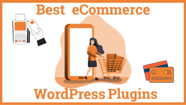 Best WordPress eCommerce Plugins