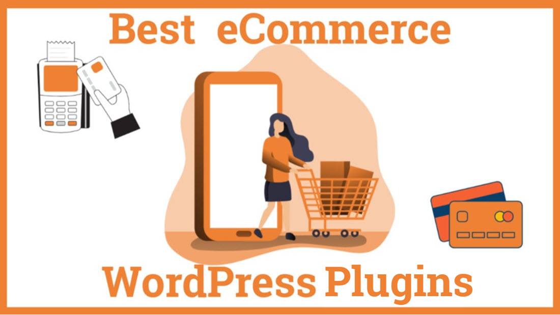 Best WordPress eCommerce Plugins