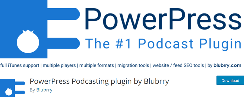 PowerPress Podcasting plugin by Blubrry