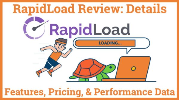 RapidLoad Review Details, Features, Pricing, & Performance Data