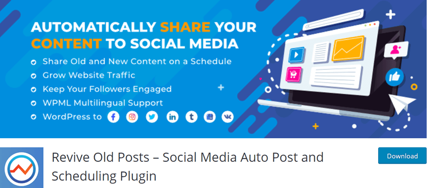 Revive Old Posts – Social Media Auto Post and Scheduling Plugin