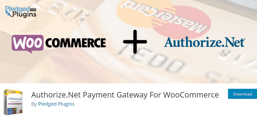 Authorize.Net Payment Gateway For WooCommerce By Pledged Plugin