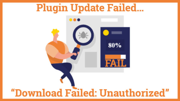 Plugin Update Failed Download Failed Unauthorized