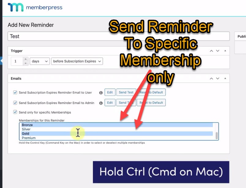 Send Reminder To Specific Membership only