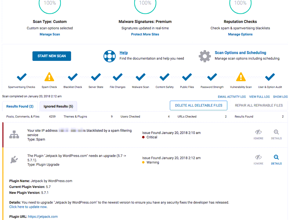 The Wordfence Security Scanner lets you know if your site has been compromised and alerts you to other security issues that need to be addressed