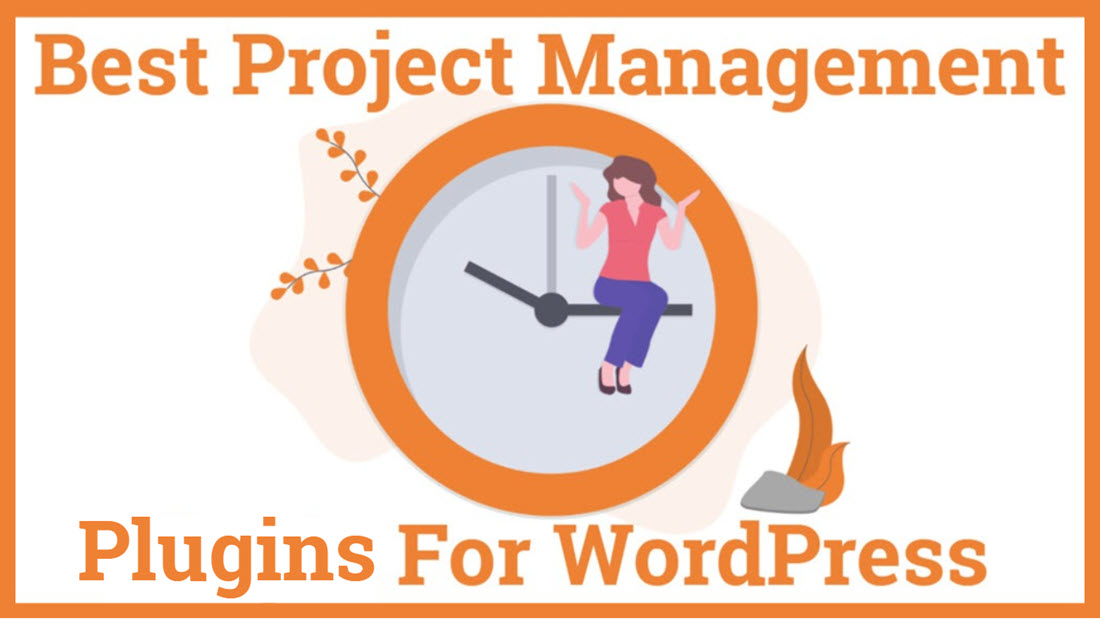 best Project Management Plugin for Wordpress