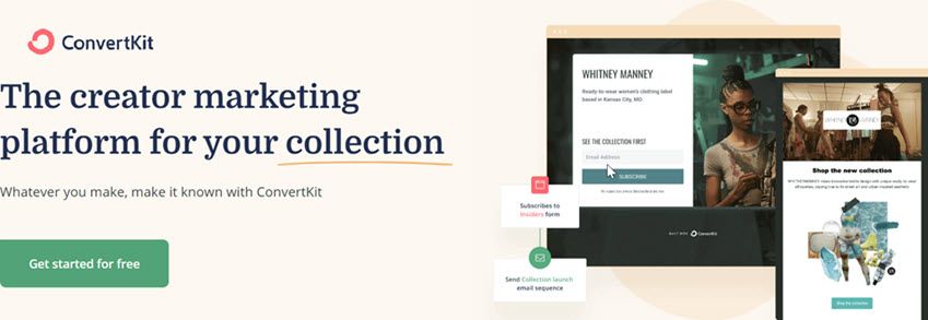 ConvertKit The creator marketing platform for your collection