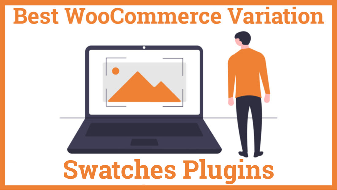 Best WooCommerce Variation Swatches Plugins