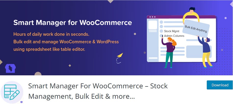 Smart Manager For WooCommerce – Stock Management, Bulk Edit & more