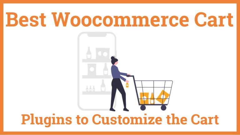 Best WooCommerce Cart Plugins to Customize the Cart