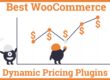 Best WooCommerce Dynamic Pricing Plugins