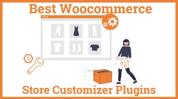 Best WooCommerce Store Customizer Plugins