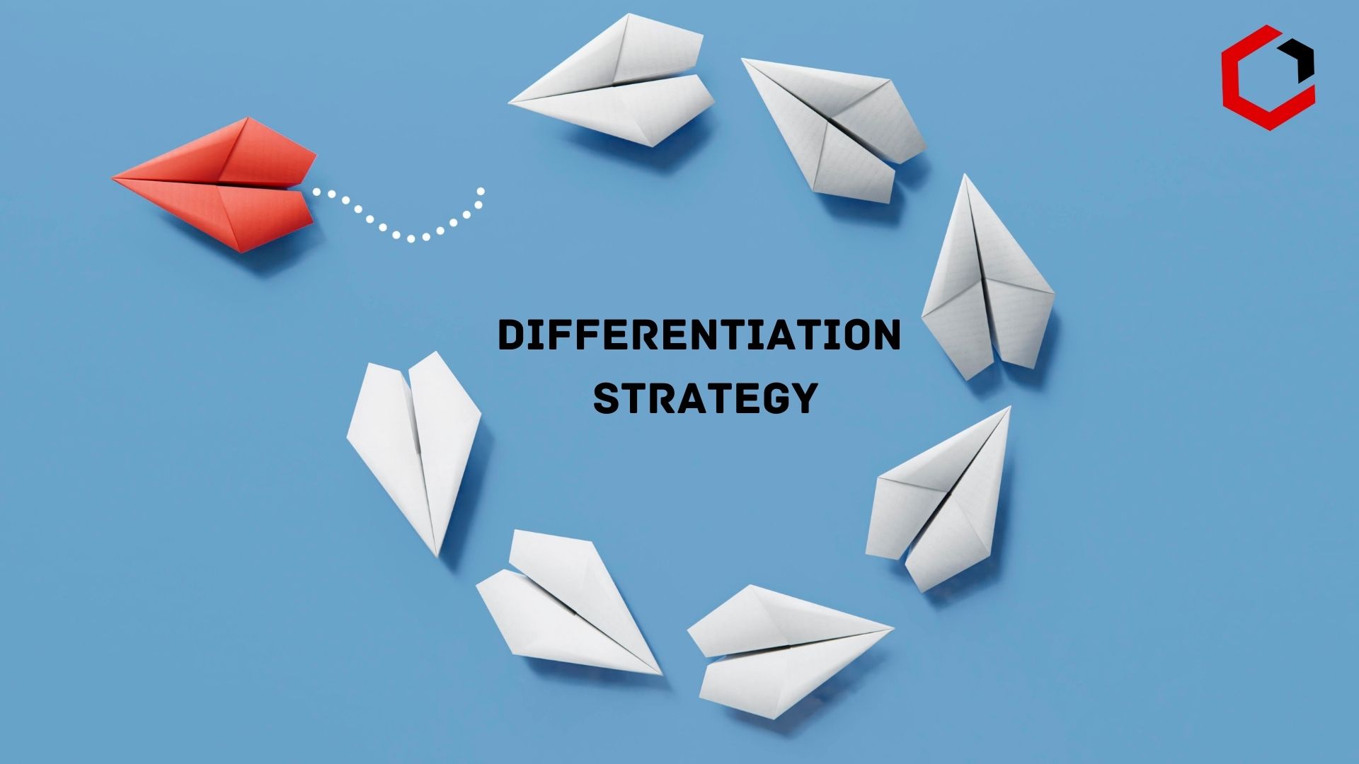 Differentiation Strategy