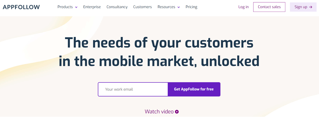 APPFOLLOW The needs of your customers In The Mobile Market, Unlocked