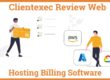 Clientexec Review Web Hosting Billing Software Feature, Pricing, Integration, Support