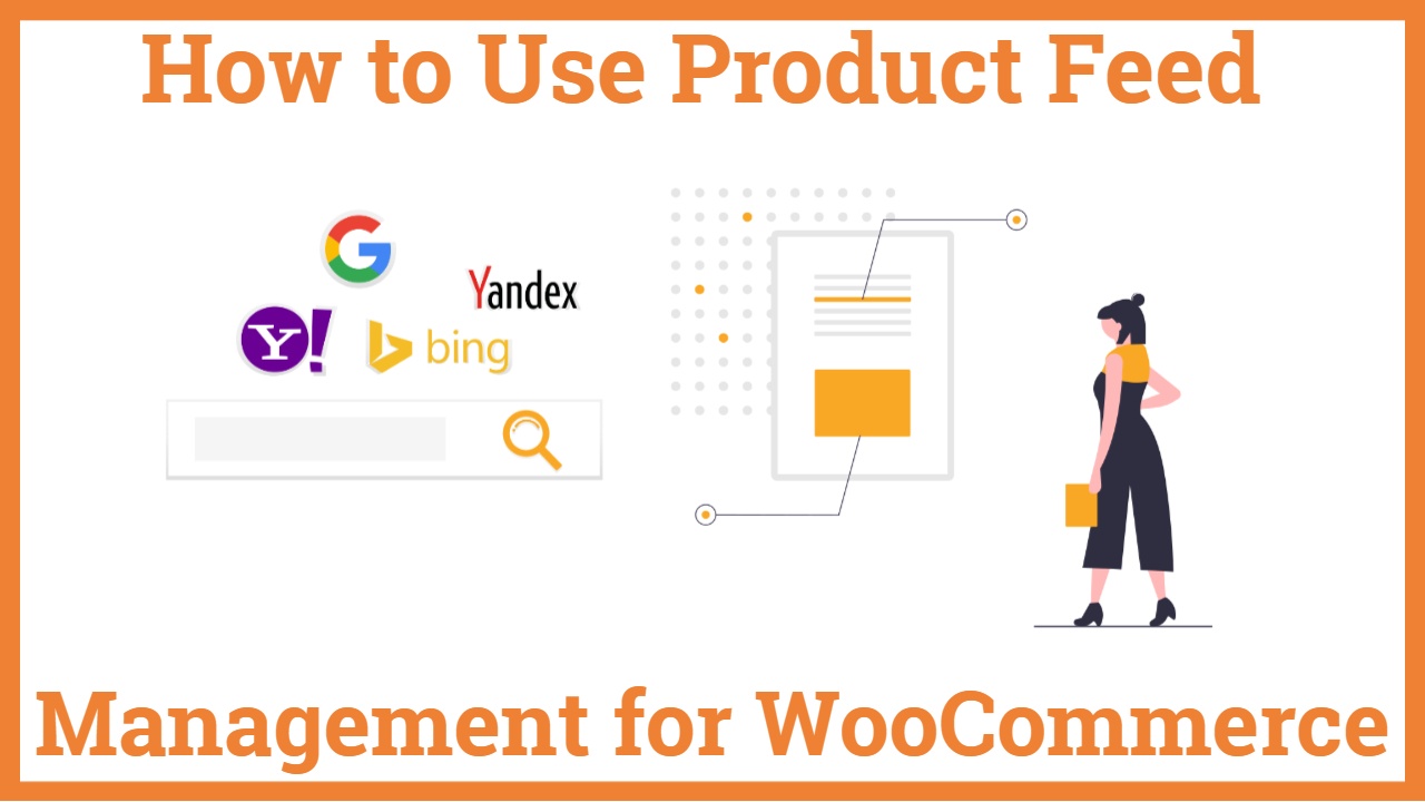 How to Use Product Feed Management for WooCommerce (WordPress)